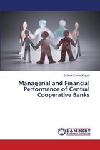 Managerial and Financial Performance of Central Cooperative Banks