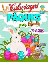 Coloriages de Pâques Pour Enfants 4-8 ANS: Livre de Pâques avec Coloriages pour les Enfants - Cadeau de Pâques pour Enfants à partir de 4 Ans-40 Dessi