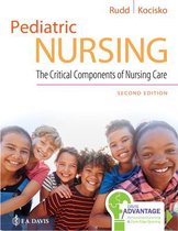 Test Bank Davis Advantage for Pediatric Nursing The Critical Components of Nursing Care Second Edition by Kathryn Rudd Chapter 1-22