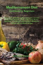 Mediterranean Diet Cookbook for Beginners