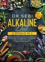 Dr Sebi Alkaline Diet: 2 Books in 1