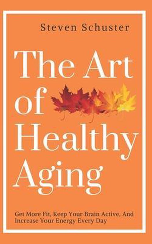 The Art of Healthy Aging - cover