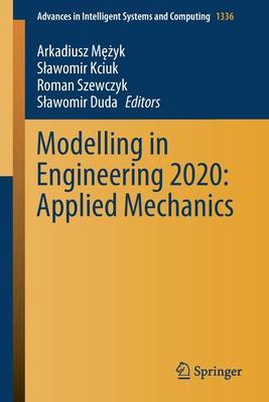 Modelling in Engineering 2020 Applied Mechanics 9783030684549