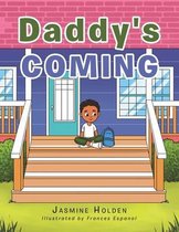 Daddy's Coming