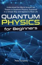 Quantum Physics for Beginners