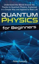 Quantum Physics for Beginners