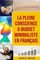 La Pleine Conscience & Budget Minimaliste En Francais