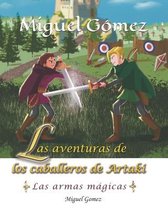 Las aventuras de los caballeros de Artaki