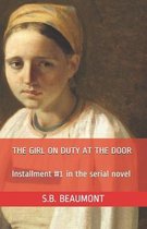 The Girl on Duty at the Door