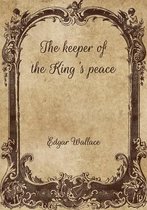 The keeper of the King's peace