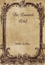 The Haunted Hotel