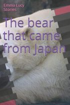 The bear that came from Japan