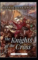 The Knights of the Cross Annotated