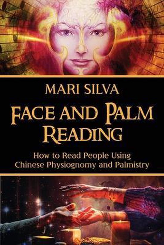Boekomslag van 'Face and Palm Reading' door Mari Silva. Toont een gezicht en handen met astrologische symbolen.