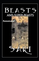 Beasts and Super Beasts Annotated