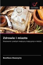 Zdrowie i miasto