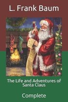 The Life and Adventures of Santa Claus