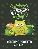 Happy St. Patrick's Day Coloring Book for Adults