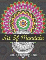 Art Of Mandala Adult Coloring Book