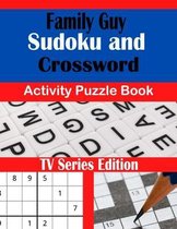 Family Guy Sudoku and Crossword Activity Puzzle Book