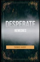 Desperate Remedies Illustrated