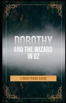 Dorothy and the Wizard in Oz Illustrated