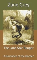 The Lone Star Ranger