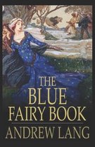 The Blue Fairy Book Illustrated