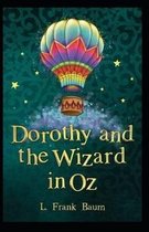 Dorothy and the Wizard in Oz Annotated