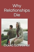 Why Relationships Die