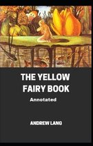 The Yellow Fairy Book Annotated