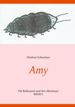 Amy - Die Kellerassel 1 - Amy
