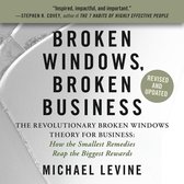 Broken Windows, Broken Business