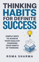 Thinking Habits for Definite Success