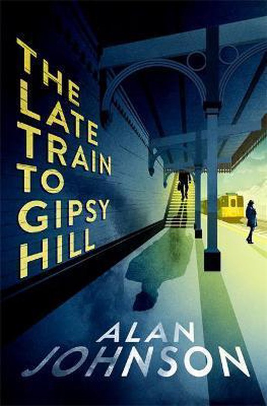 The Late Train to Gipsy Hill - cover