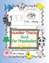 Number Tracing Book for Preschoolers Ages +3, 8.5" x 11"