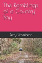 The Ramblings of a Country Boy