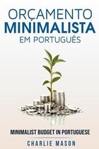 Orçamento Minimalista Em português/ Minimalist Budget In Portuguese