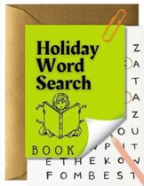 Holiday Word Search Book: Games Specially Designed to Keep Your Brain Young Books The Unwind Series, Of Course The Greatest Collection Of Riddle