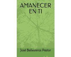 Amanecer En Ti