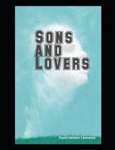 Sons and Lovers: Annotated