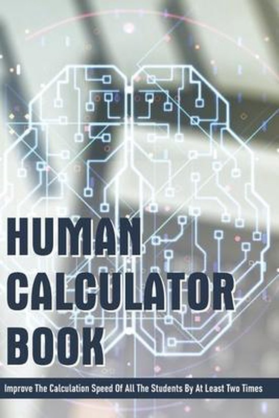 Human Calculator Book 9798717318716 Marisol Schink Boeken