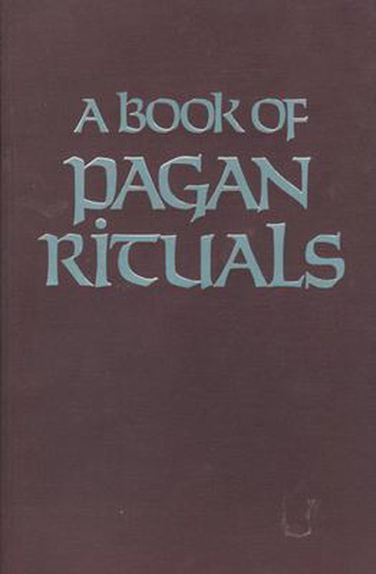 Book Of Pagan Rituals