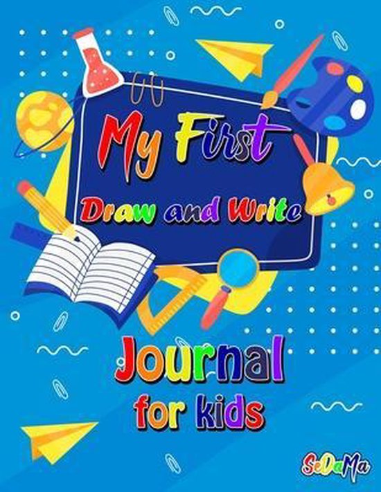 My First Draw and Write Journal for Kids - cover