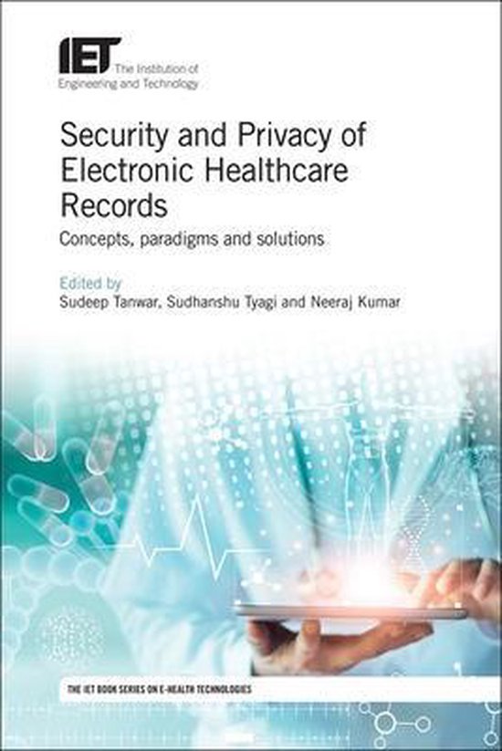 Healthcare Technologies- Security and Privacy of Electronic  ... - cover