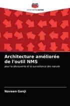 Architecture améliorée de l'outil NMS