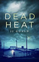 The Dead Air Series 2 - Dead Heat