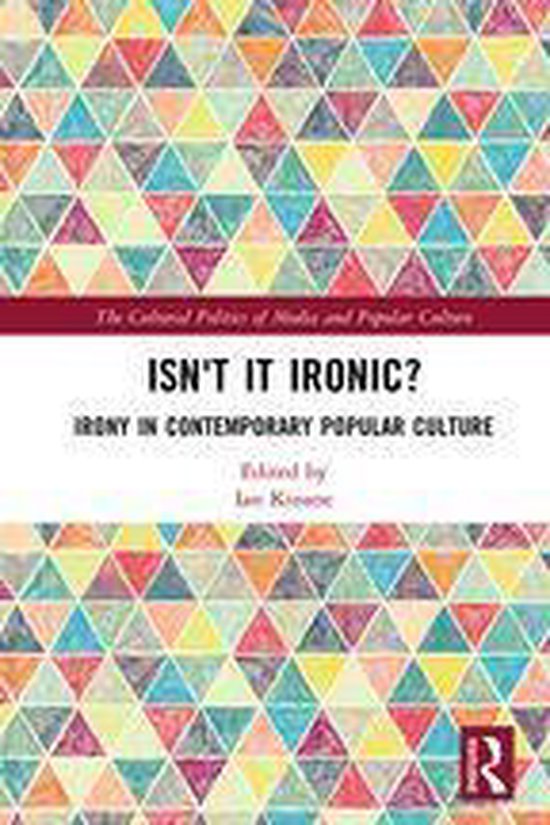 The Cultural Politics of Media and Popular Culture - Isn't i ... - cover