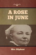 A Rose in June