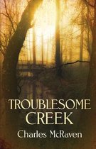 Kentucky Pioneer- Troublesome Creek